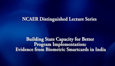 Building State Capacity for Better Program Implementation: Evidence from Biometric Smartcards in India