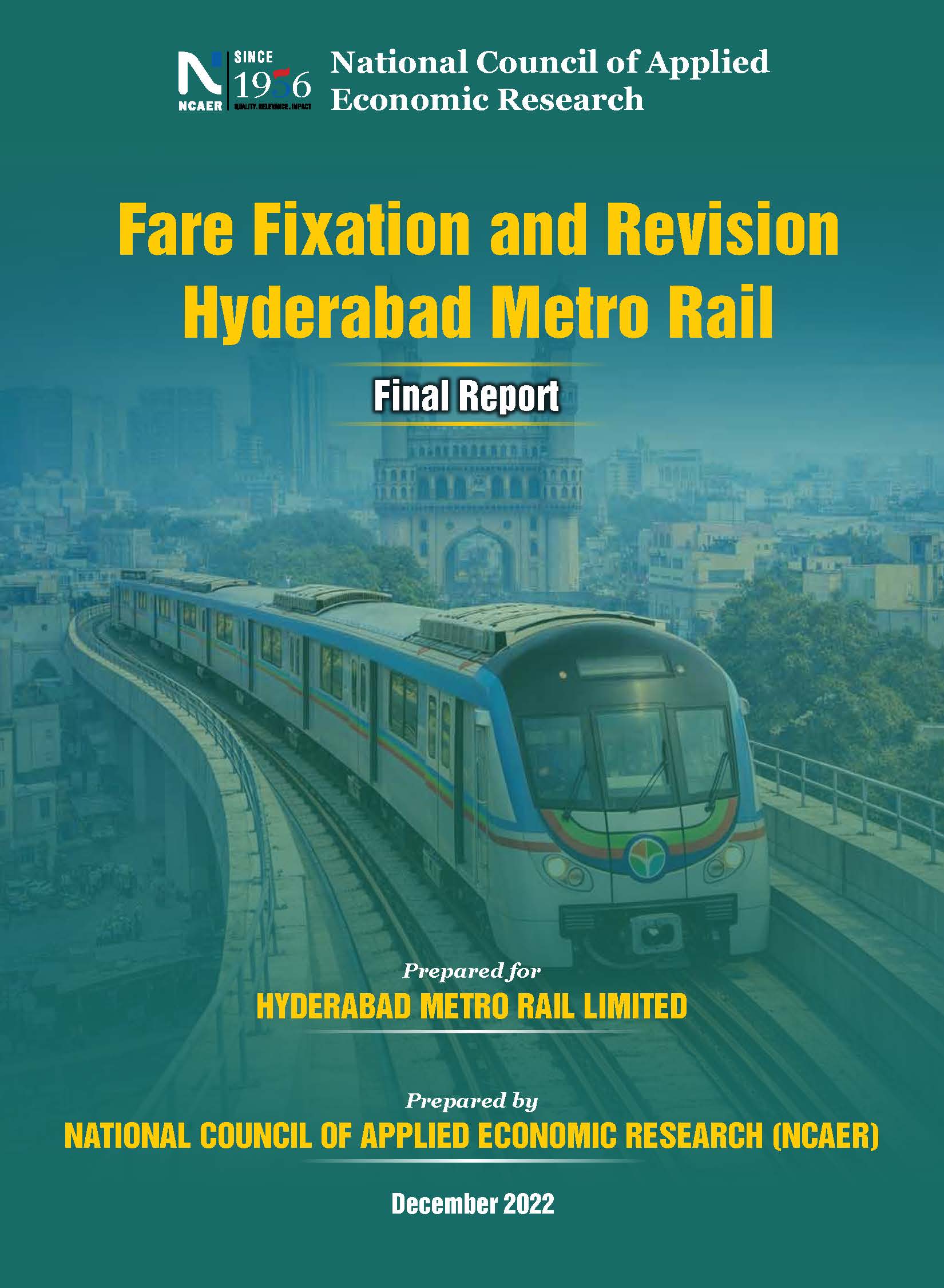 Hyderabad Metro Rail: Fare Fixation and Revision