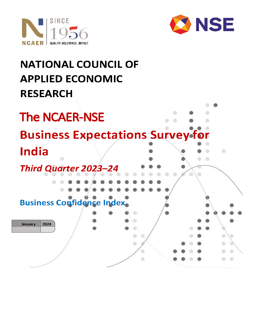 The NCAER-NSE Business Expectations Survey for India  Third Quarter 2023–24