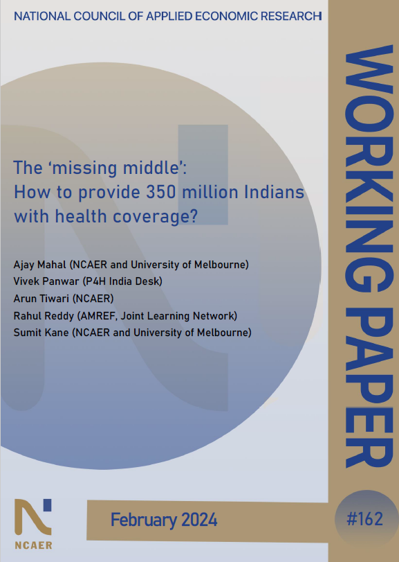 The ‘missing middle’: How to provide 350 million Indians with health coverage?