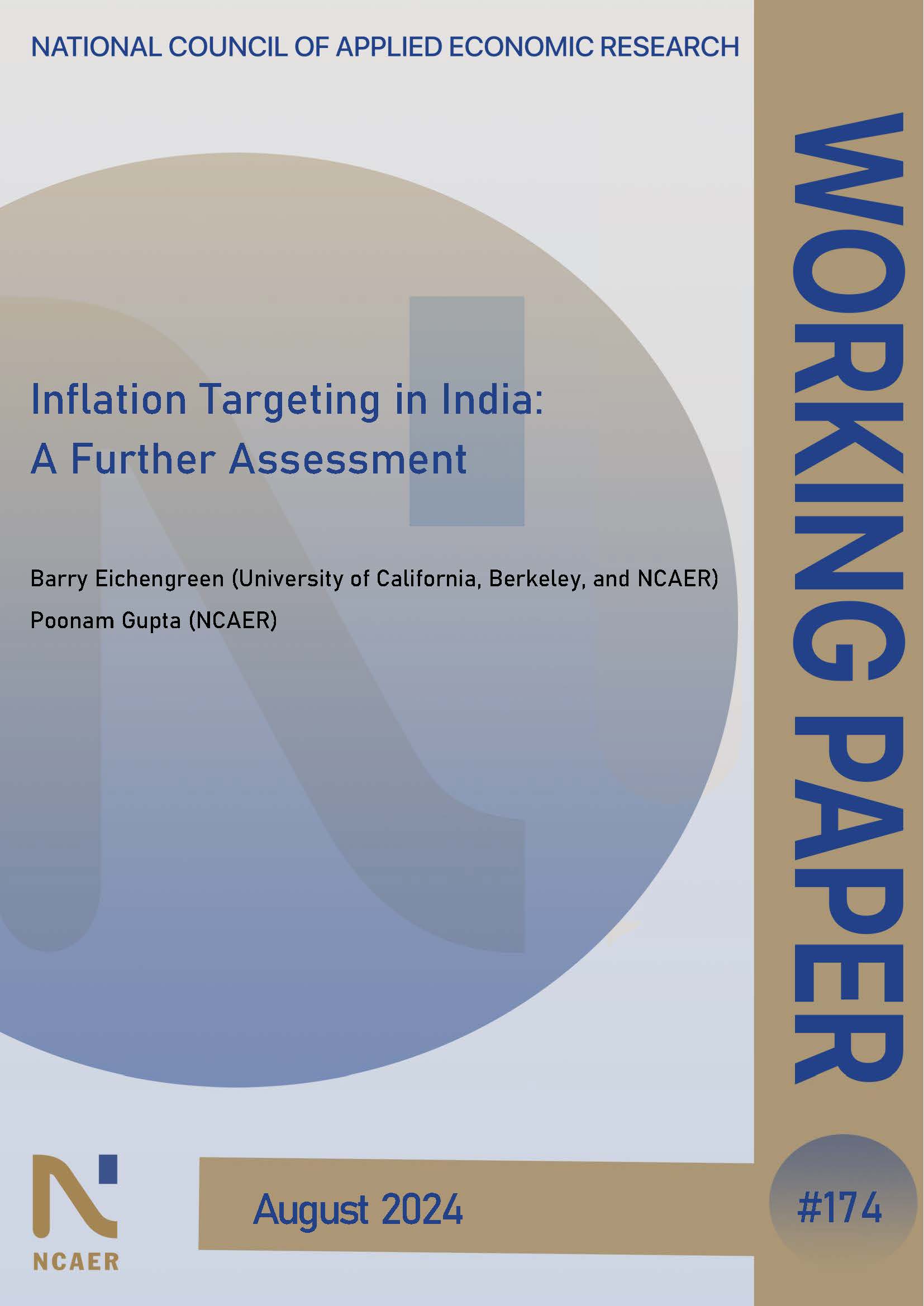 Inflation Targeting in India: A Further Assessment