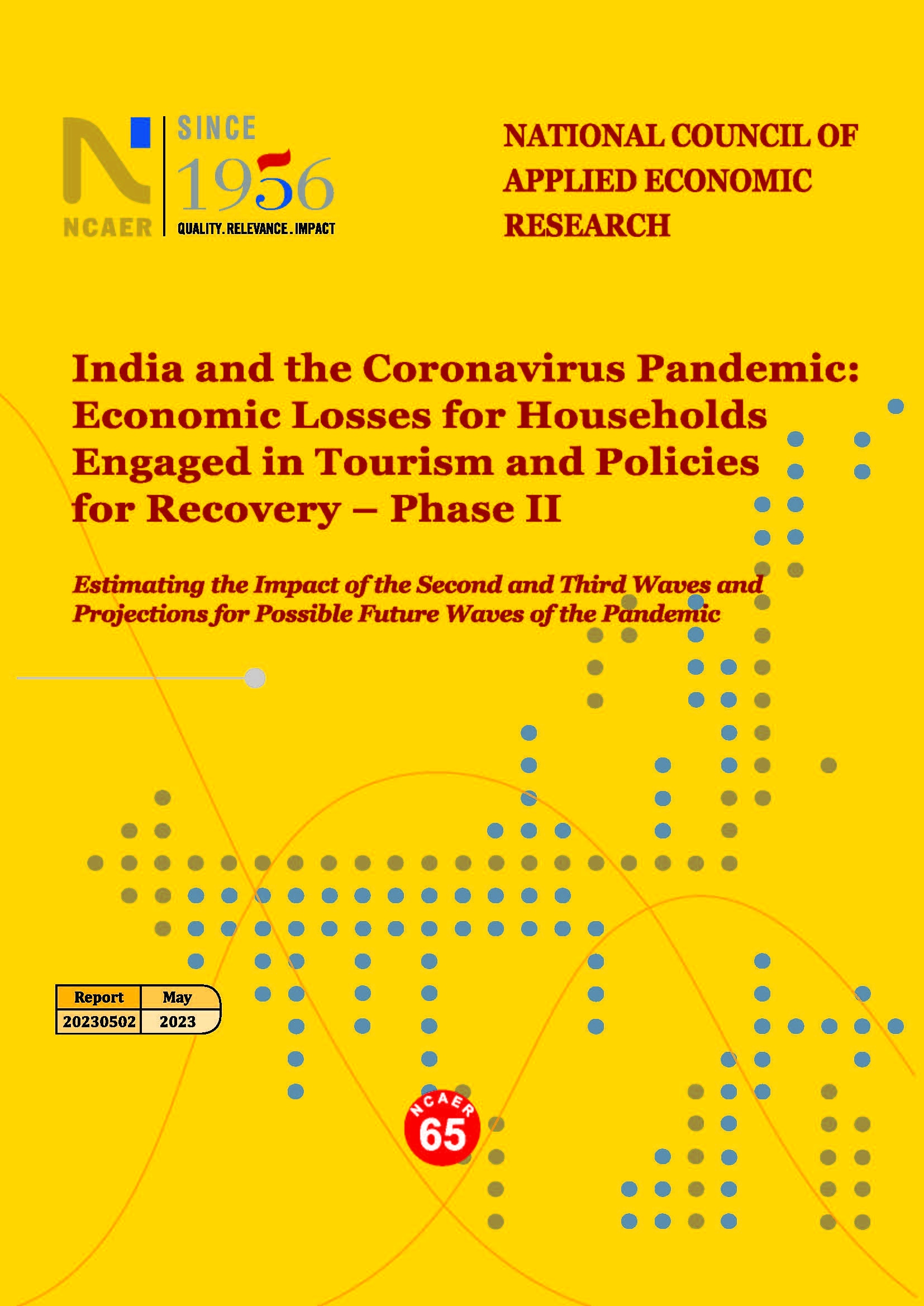 India and the Coronavirus Pandemic: Economic Losses for Households Engaged in Tourism and Policies for Recovery: Phase II