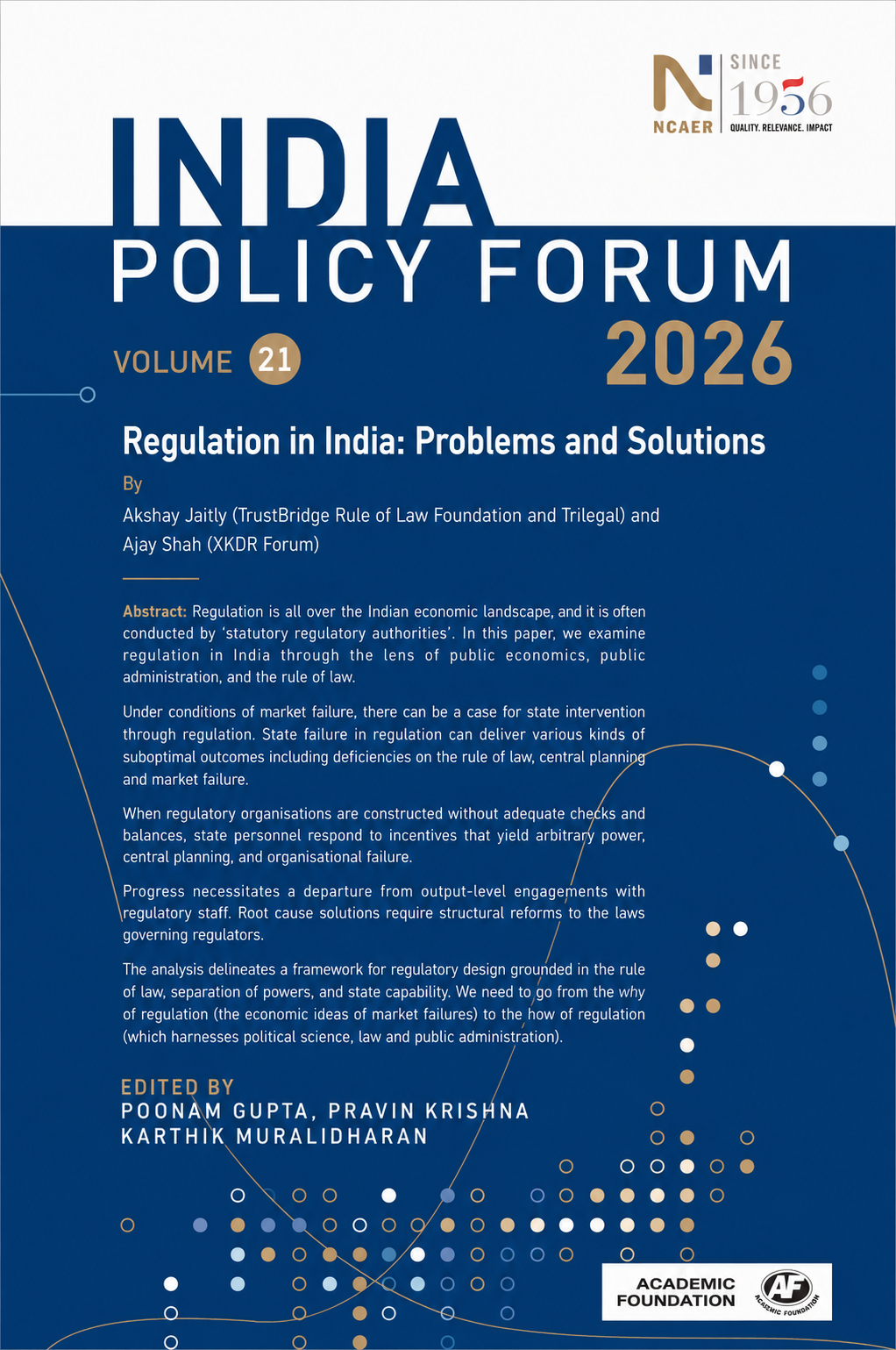 Regulation in India: Problems and Solutions