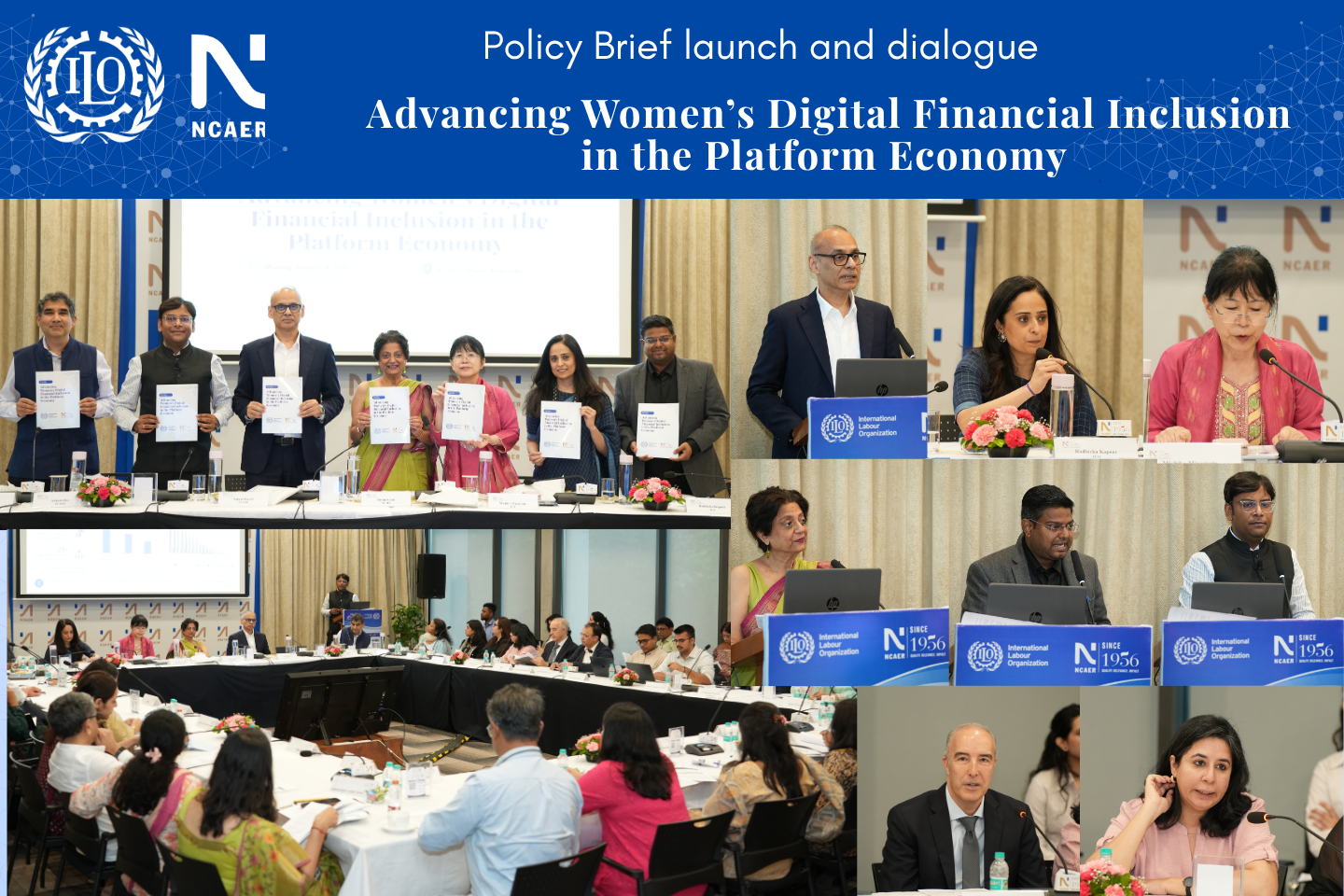 Launch Event of the NCAER-ILO Policy Brief on ‘Advancing Women’s Digital Inclusion in the Platform Economy’