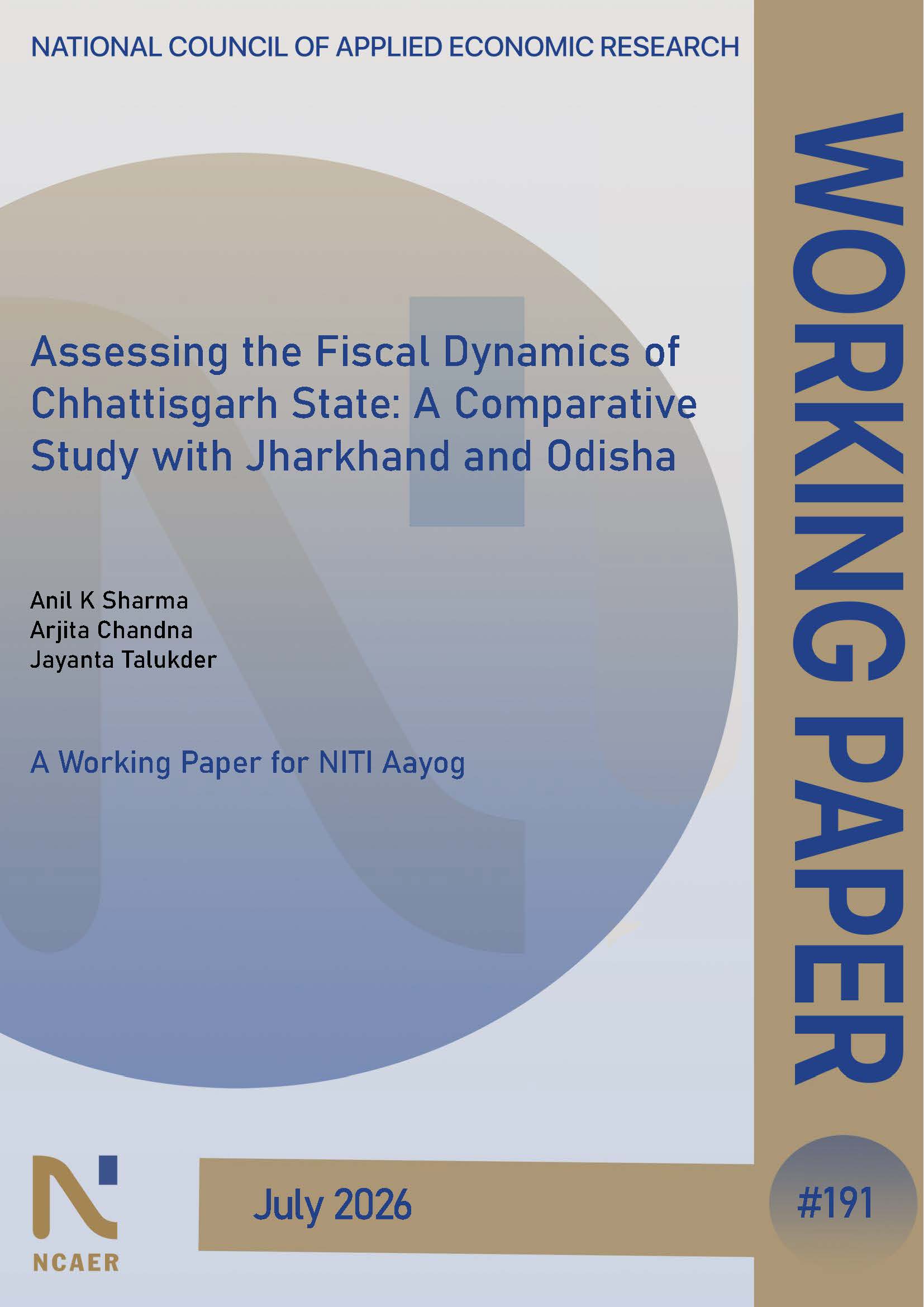 Assessing the Fiscal Dynamics of Chhattisgarh State: A Comparative Study with Jharkhand and Odisha