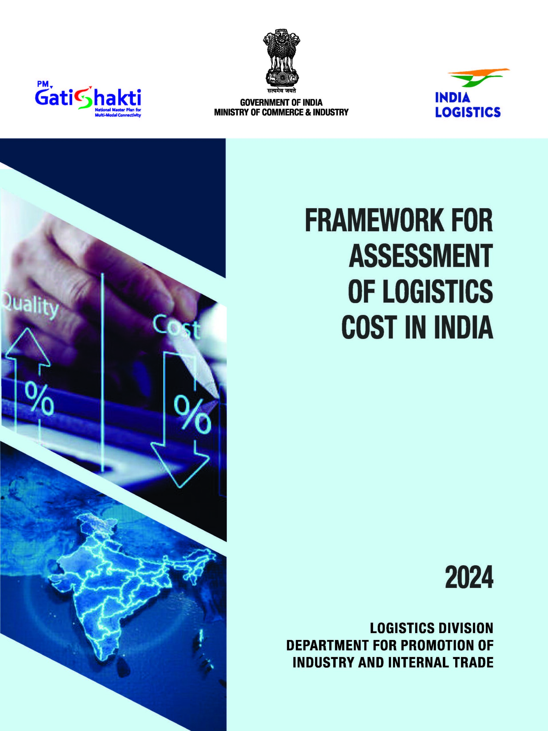 Framework for Assessment of Logistics Cost In India