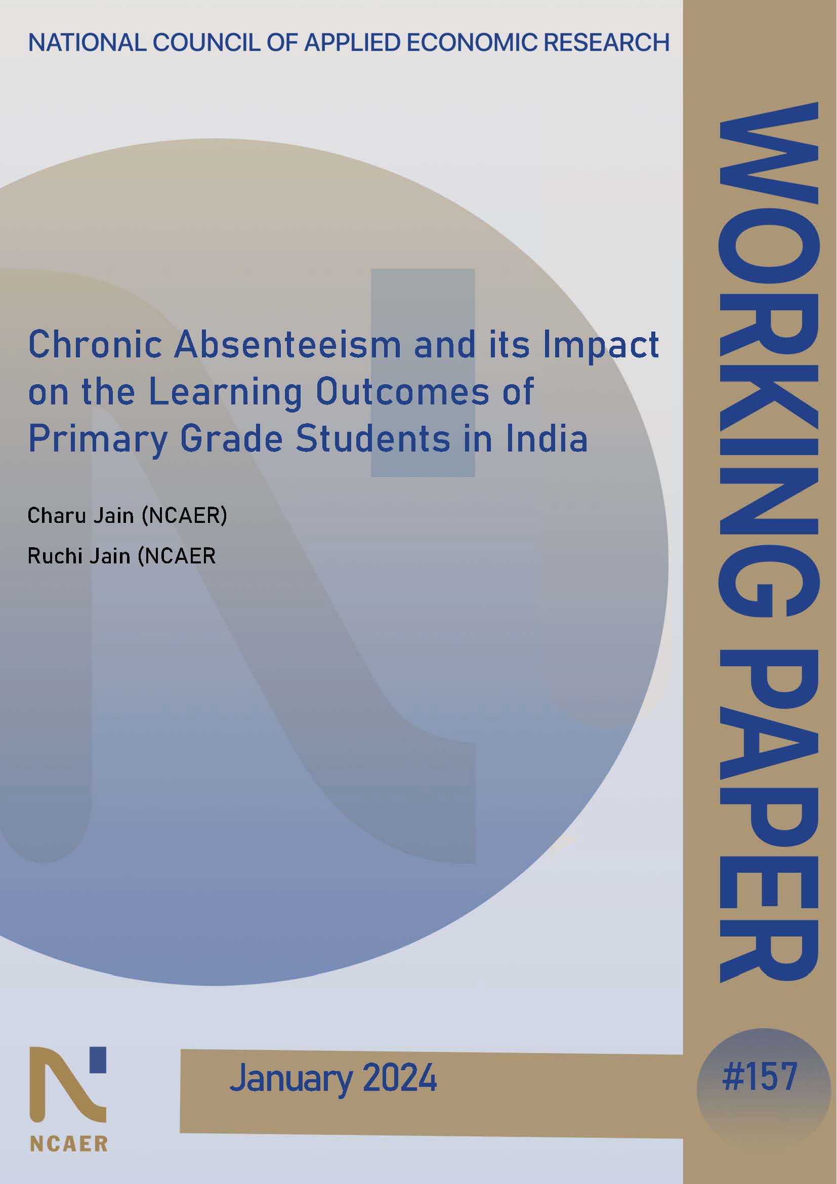 Chronic Absenteeism and Its Impact on the Learning Outcomes of Primary Grade Students in India